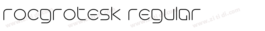 rocgrotesk regular字体转换 rocgrotesk regular字体转换
